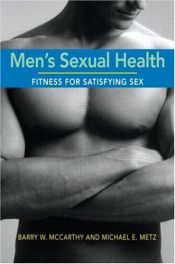 book cover of Men's Sexual Health: Fitness for Satisfying Sex by Barry McCarthy