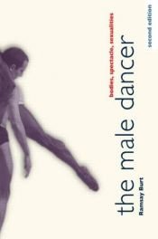 book cover of The male dancer by Ramsay Burt