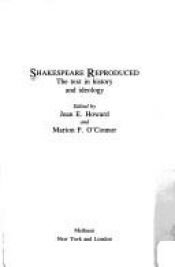 book cover of Shakespeare Reproduced by Jean E. Howard