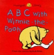 book cover of ABC with Winnie-the-Pooh (Hunnypot Library) by A.A. Milne