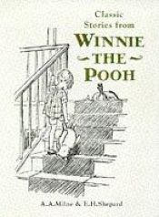 book cover of Stories from Winnie-the-Pooh: "Winnie-the-Pooh and Some Bees", "Eeyore Has a Birthday" Bk. 1 by Alan Alexander Milne