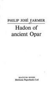 book cover of Hadon of ancient Opar by Philip Jose Farmer