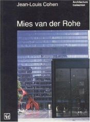 book cover of Mies van der Rohe (Architecture Collection) by Jack Cohen