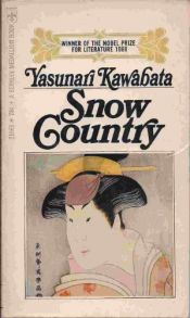 book cover of Snow country ; and, Thousand cranes: The Nobel Prize edition of two novels by Кавабата Ясунарі