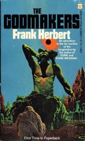 book cover of The God Makers by Frank Herbert