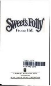 book cover of Sweet's Folly by Fiona Hill