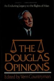 book cover of The Douglas Opinions by Вилијам О. Даглас