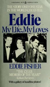 book cover of Eddie My Life by Eddie Fisher