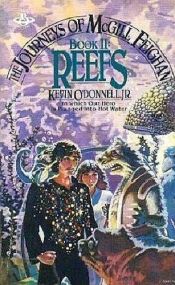 book cover of Reefs (The Journeys of McGill Feighan, Book II) by Kevin O'Donnell, Jr.