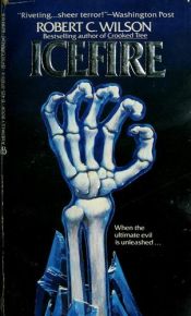 book cover of Icefire by Robert Charles Wilson