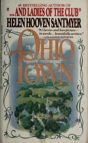 book cover of Ohio Town: A Portrait of Xenia by Helen Hooven Santmyer