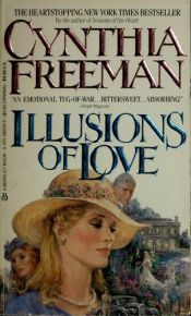 book cover of Illusions of love by Cynthia Freeman