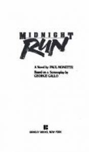 book cover of Midnight Run: 5 Tage bis Mitternacht by Paul Monette