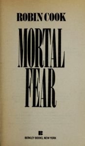 book cover of Mortal Fear by רובין קוק