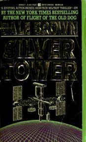 book cover of Silver Tower by デイル・ブラウン