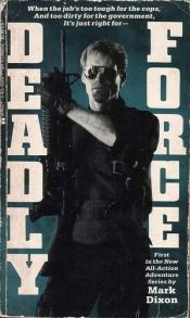 book cover of Battle Zone (Deadly Force, No 6) by Mark Dixon