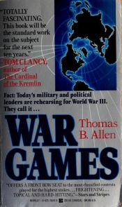 book cover of War Games by Thomas B. Allen