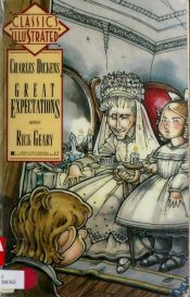 book cover of Classics Illustrated, Vol. 1: Great Expectations by 찰스 디킨스