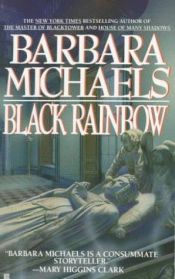 book cover of Black Rainbow by Barbara Michaels