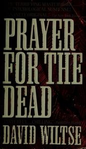 book cover of Prayer for the Dead by David Wiltse