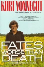 book cover of Fates Worse Than Death by 库尔特·冯内古特