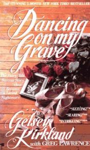 book cover of Dancing on My Grave an Autobiography by Gelsey Kirkland
