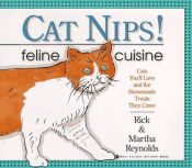 book cover of Cat Nips! by Rick Reynolds