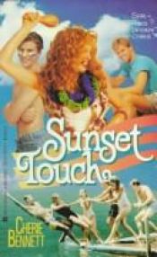 book cover of Sunset Touch (Splash) by Cherie Bennett