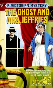 book cover of The Ghost and Mrs. Jeffries (Victorian Mystery 3) by Emily Brightwell