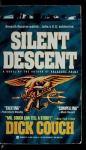 book cover of Silent Descent by Dick Couch