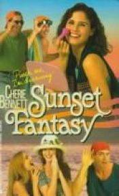 book cover of Sunset Fantasy (Sunset Island) by Cherie Bennett