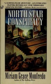 book cover of North Star Conspiracy: A Glynis Tyson Mystery by Miriam Monfredo