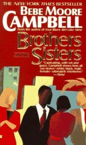 book cover of Brothers and sisters by Bebe Moore Campbell