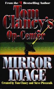 book cover of Op-Center Mirror Image [2] by Том Кленси