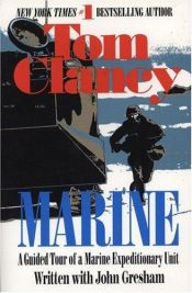 book cover of Marine: A Guided Tour of a Marine Expeditionary Unit (Tom Clancy's Military Reference) by 湯姆·克蘭西
