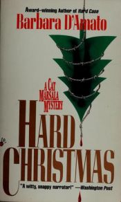 book cover of HARD CHRISTMAS: A Cat Marsala Mystery by Barbara D'Amato