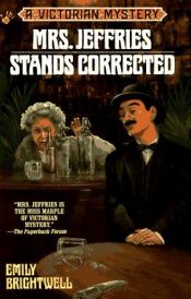 book cover of Mrs. Jeffries Stands Corrected (Victorian Mystery 9) by Emily Brightwell