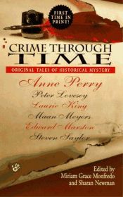 book cover of Crime through time: new and original tales of historical mys by Miriam Monfredo