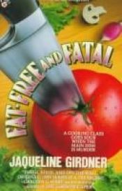 book cover of Fat Free and Fatal by Jacqueline Girdner