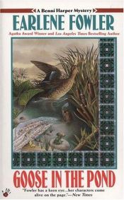 book cover of Goose in the Pond by Earlene Fowler