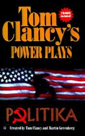 book cover of Power games : Politika by Tom Clancy
