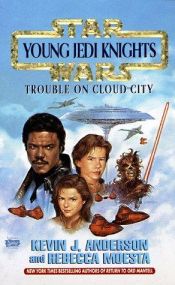 book cover of Trouble on Cloud City by Κέβιν Τζ. Άντερσον