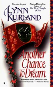 book cover of Another chance to dream by Lynn Kurland