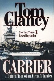 book cover of Carrier (Tom Clancy's Military Referenc) by Τομ Κλάνσυ