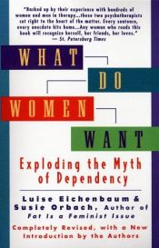 book cover of What Do Women Want by Luise Eichenbaum