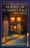 Murder on St. Mark's Place (Gaslight Mystery, Book 2)