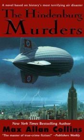 book cover of The Hindenburg murders by マックス・アラン・コリンズ