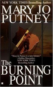 book cover of The Burning Point (Circle of Friends, Book 1) by Mary Jo Putney