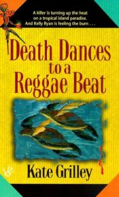 book cover of Death dances to a reggae beat by Kate Borden