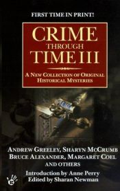 book cover of Crime Through Time III by Sharan Newman